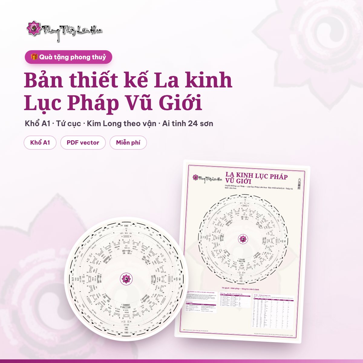 Bản thiết kế la kinh Lục Pháp Vũ Giới full A1